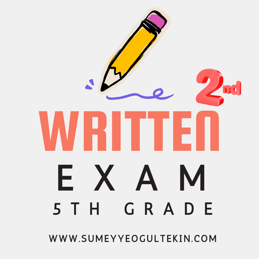 5th Grade - 2nd Term - 2nd WRITTEN EXAM